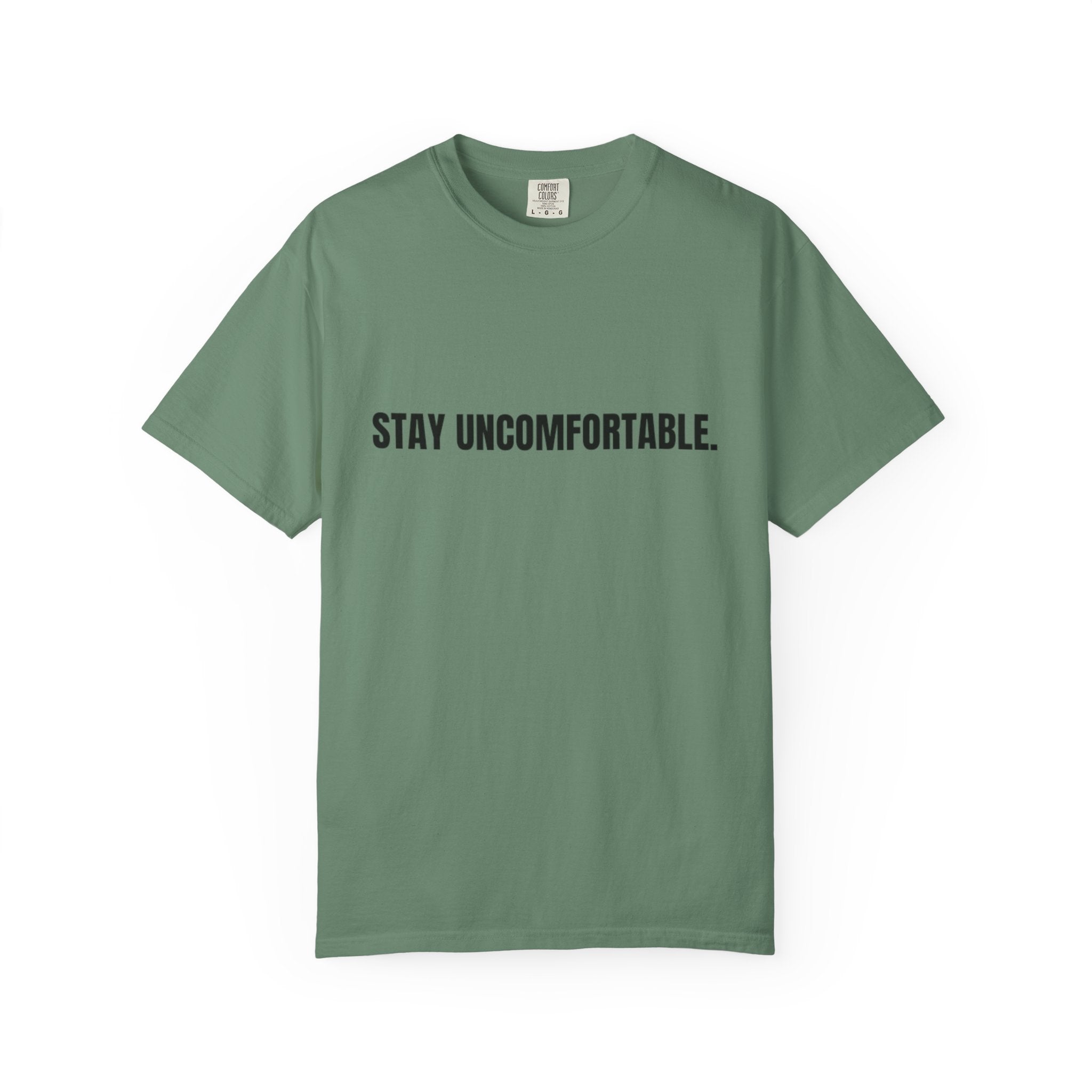 Clingman Fitness Gear, 'Stay Uncomfortable' Comfort Colors T-Shirt, Motivational Tee, Casual Wear, Gym Shirt