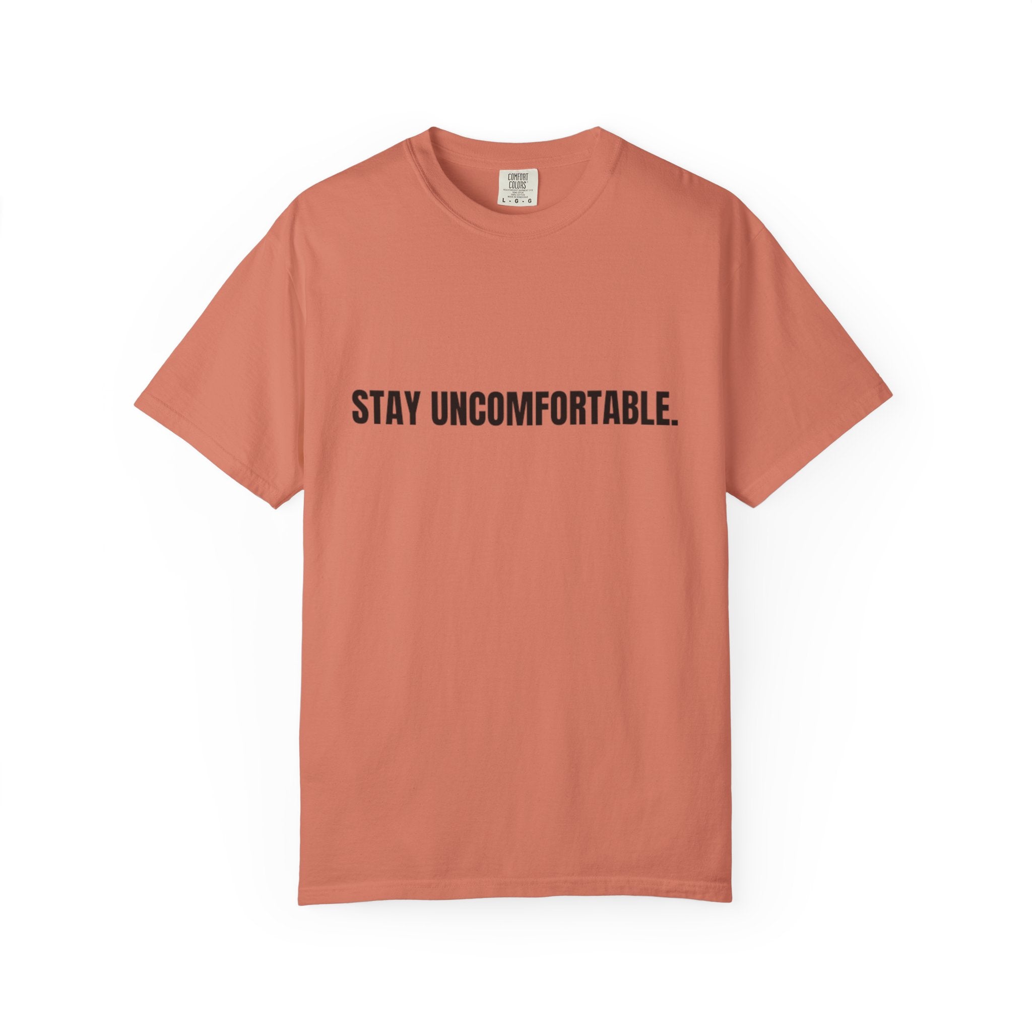 Clingman Fitness Gear, 'Stay Uncomfortable' Comfort Colors T-Shirt, Motivational Tee, Casual Wear, Gym Shirt